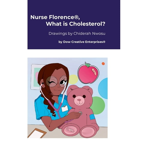 Nurse Florence(R), What is Cholesterol?, (Hardcover)