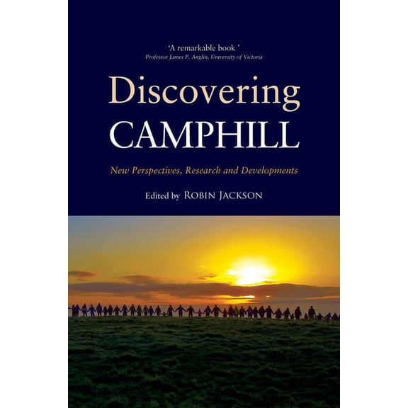 Discovering Camphill: New Perspectives, Research and Developments, (Paperback)