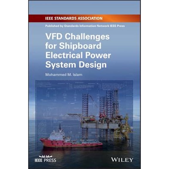 Pre-Owned Vfd Challenges for Shipboard Electrical Power System Design, (Paperback)