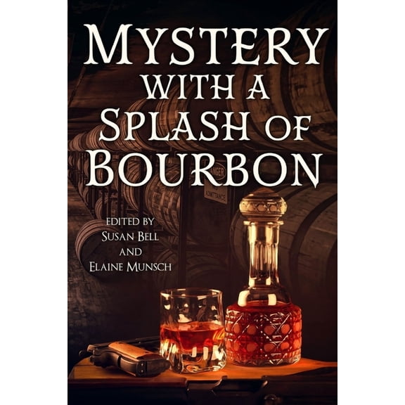Mystery with a Splash of Bourbon, (Paperback)