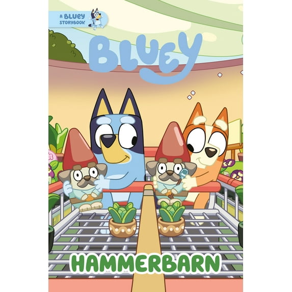 Pre-Owned Hammerbarn: A Bluey Storybook (Paperback) 0593891341 9780593891346