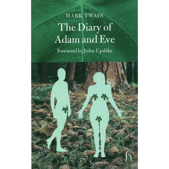 Hesperus Classics: The Diary of Adam and Eve (Paperback)