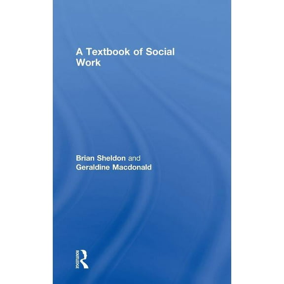 A Textbook of Social Work, (Hardcover)