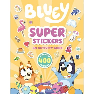 Bluey: Super Stickers: An Activity Book with over 400 Stickers (Paperback)