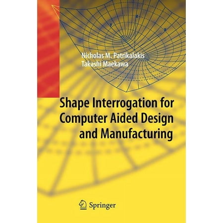 UPC: 9783642040733 | Shape Interrogation for Computer Aided Design and Manufacturing (Paperback)