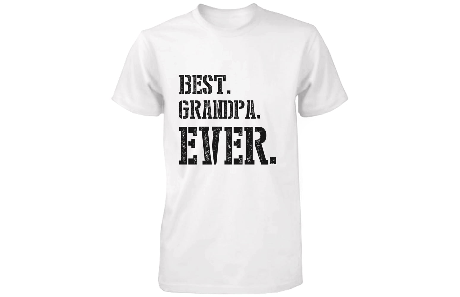 Download 365 Printing Best Grandpa Ever Grandfather T Shirt Funny Gifts For Grandparents Day Walmart Com Walmart Com