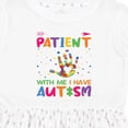 thumbnail image 4 of Inktastic Autism Awareness Please Be Patient with Me I Have Autism Girls Toddler Dress, 4 of 5