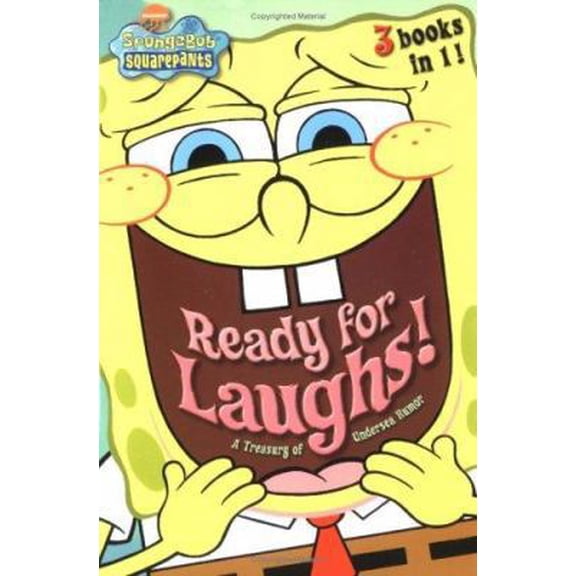 Pre-Owned Ready for Laughs!: A Treasury of Undersea Humor (Spongebob Squarepants) (Paperback) 0689867824 9780689867828