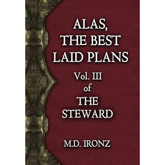 Steward Alas, the Best Laid Plans, Book 3, (Hardcover)