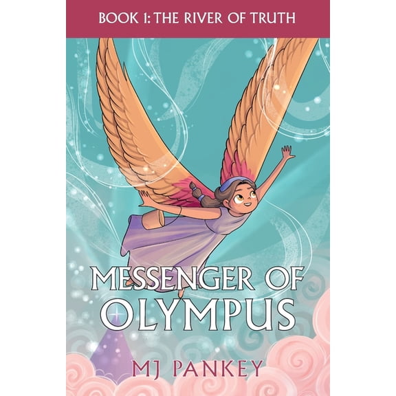 Messenger of Olympus Messenger of Olympus: The River of Truth, Book 1, (Paperback)