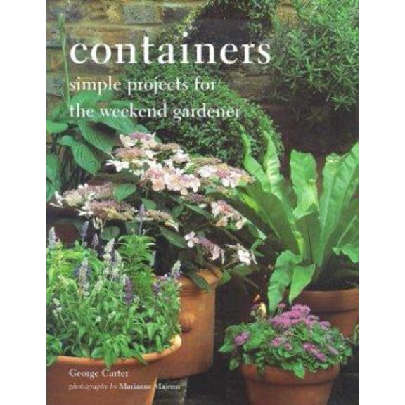 Pre-Owned Containers: Simple Projects for the Weekend Gardener (Paperback) 1841726125 9781841726120