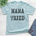 thumbnail image 2 of Kids Mama Tried T-shirt, Youth Kids Boy Girl T-Shirt, Southern Girl Shirt, Wild Child Shirt, Wild Girl Shirt, Light Blue, Medium, 2 of 4
