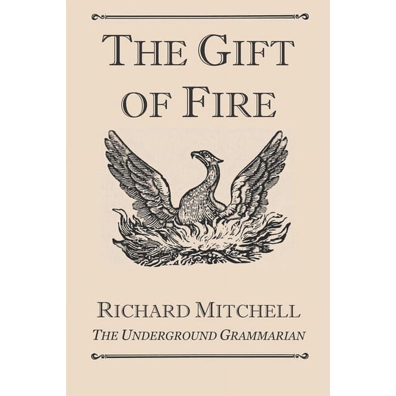 The Gift of Fire, (Paperback)