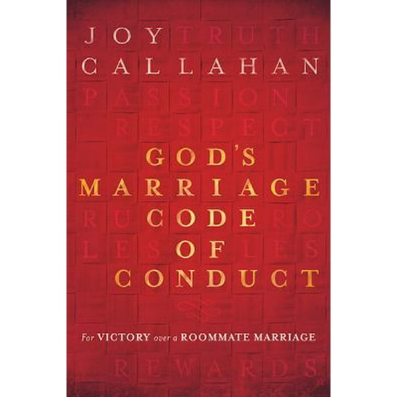 Pre-Owned God's Marriage Code of Conduct (Paperback) 1616382767 9781616382766