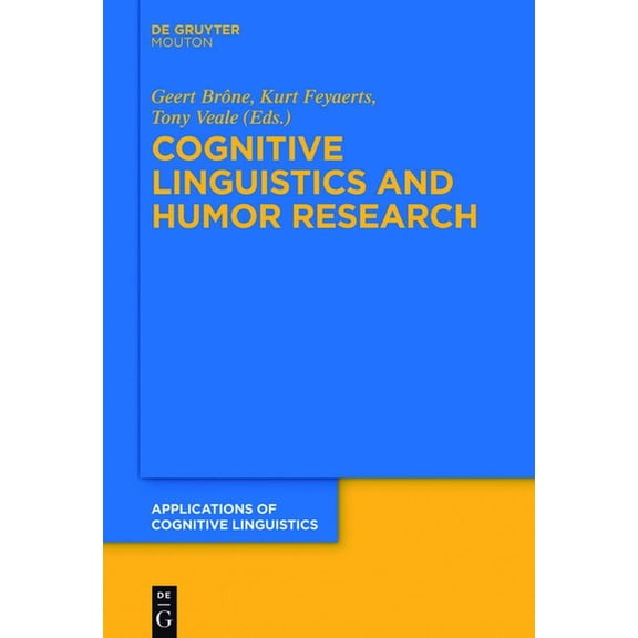 Applications of Cognitive Linguistics [A Cognitive Linguistics and Humor Research, Book 26, (Hardcover)