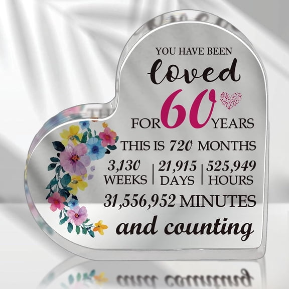 60th Birthday Gifts for Women, 60th Anniversary Presents for Wife, You Have Been Loved for 60 Years Gifts Acrylic Heart Plaque, Birthday Decorative Signs Keepsake
