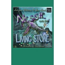 Nessie and the Living Stone, (Paperback)