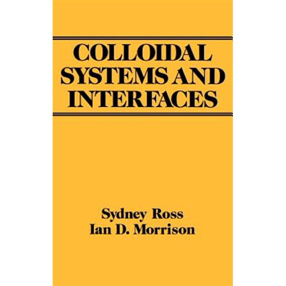 Pre-Owned Colloidal Systems and Interfaces, (Hardcover)