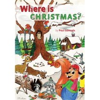 Where is Christmas?, (Paperback)