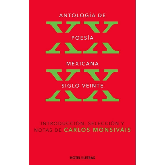 Antología de Poesía Siglo XX Océano Hotel De Las Letras 9786075275833