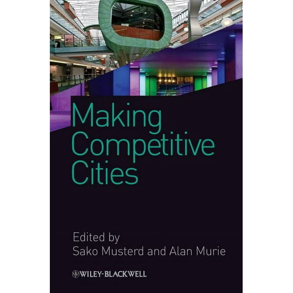 Making Competitive Cities, (Hardcover)