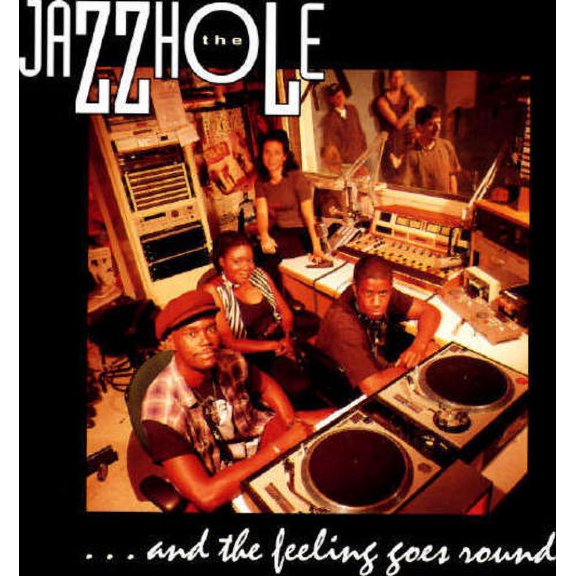 And the Feeling Goes Round (CD) by Jazzhole