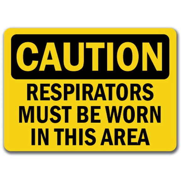 Caution Sign - Respirators Must Be Worn In This Area - 10" x 14" OSHA Safety Sign