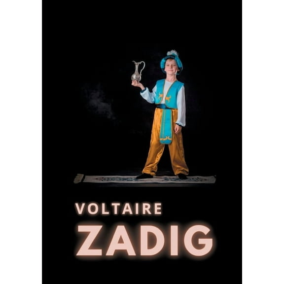 Zadig: ou la destinée, (Paperback)