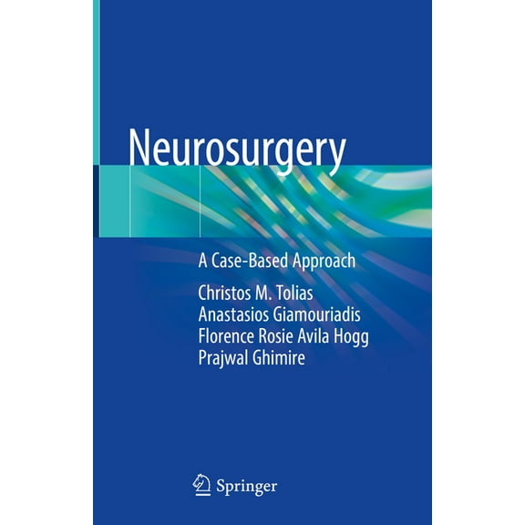 Neurosurgery: A Case-Based Approach, (Hardcover)