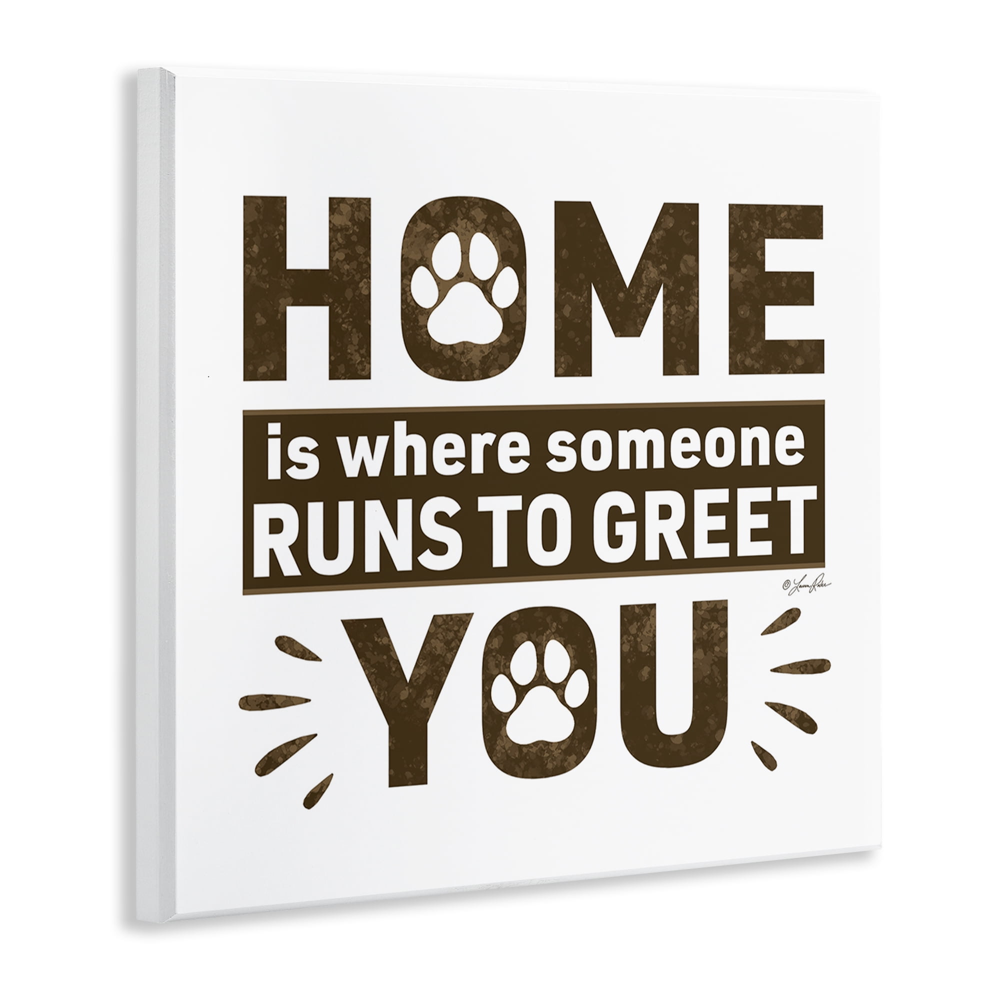 Stupell Industries Heartwarming Pet Phrase Typography Painting Unframed Art Print Wall Art, 12 x 12