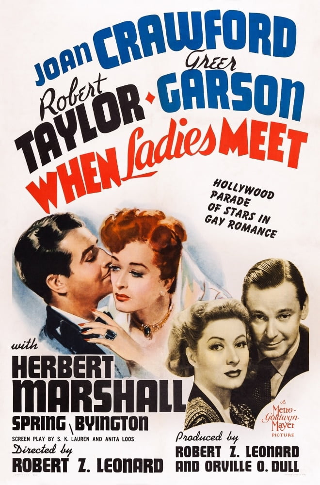 When Ladies Meet Us Poster Art From Left: Robert Taylor Joan Crawford Greer  Garson Herbert Marshall 1941 Movie ...
