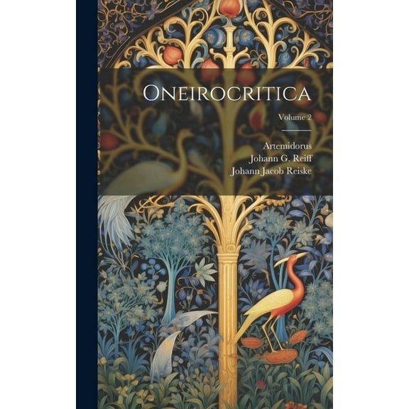 Oneirocritica; Volume 2, (Hardcover)