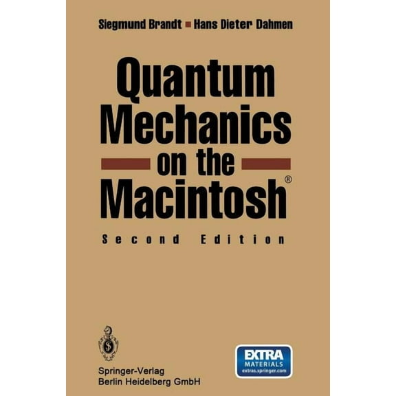 Quantum Mechanics on the Macintosh(r), (Paperback)