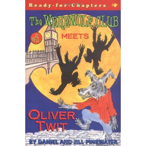Pre-Owned The Werewolf Club Meets Oliver Twit (Paperback) 0689845715 9780689845710