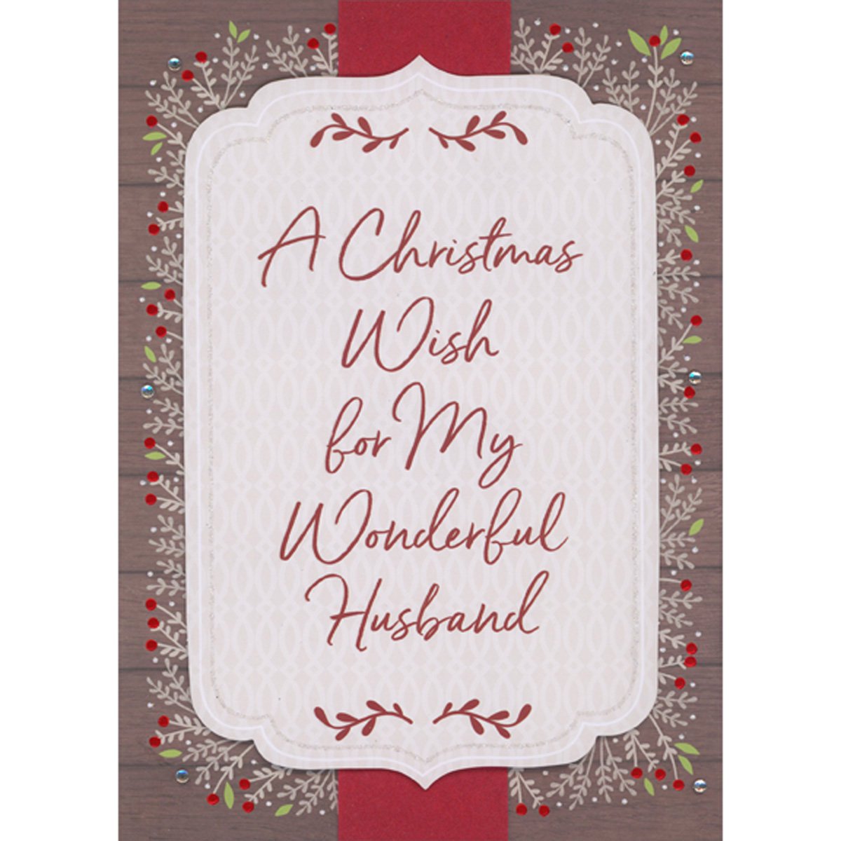 Designer Greetings Christmas Wish 3D Die Cut Banner Over Wide Red Ribbon and Holly Border Hand Decorated Christmas Card for Husband
