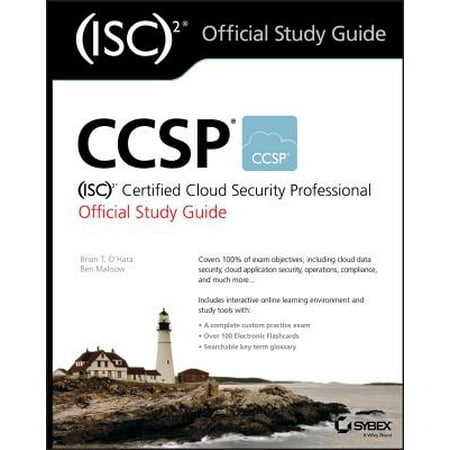 CCSP (ISC)2 Certified Cloud Security Professional Official Study (Best Security Plus Study Guide)