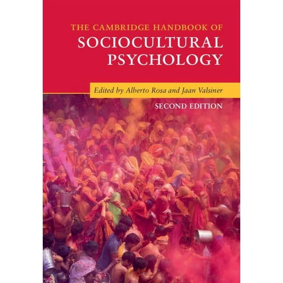 Cambridge Handbooks in Psychology The Cambridge Handbook of Sociocultural Psychology, (Hardcover)