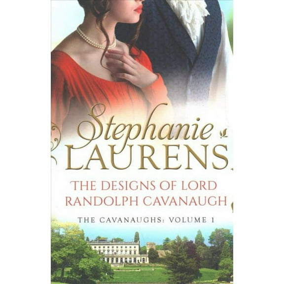 Designs of Lord Randolph Cavanaugh