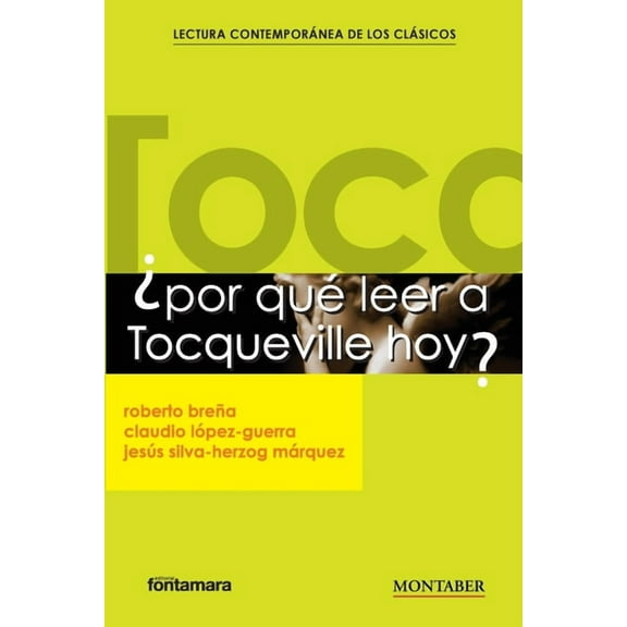 Â¿Por quÃ© leer a Tocqueville hoy?, (Paperback)