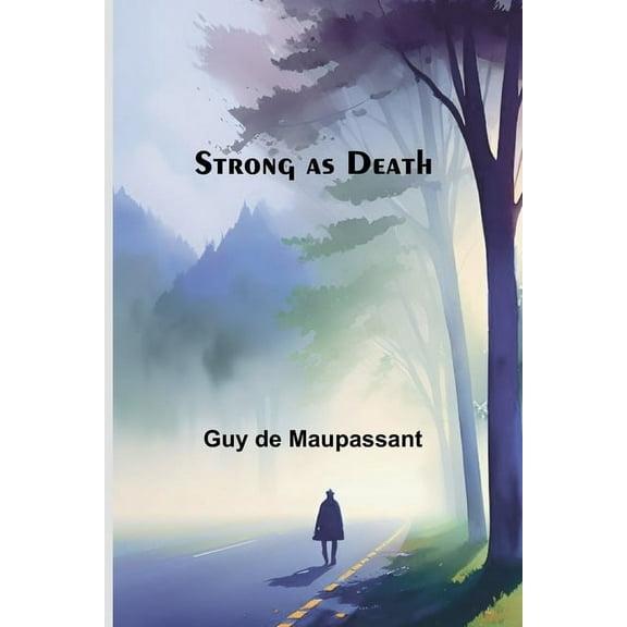 Strong as Death, (Paperback)