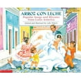thumbnail image 1 of Pre-Owned Arroz Con Leche: Popular Songs and Rhymes from Latin America (Bilingual) (Paperback) 0590418866 9780590418867, 1 of 1