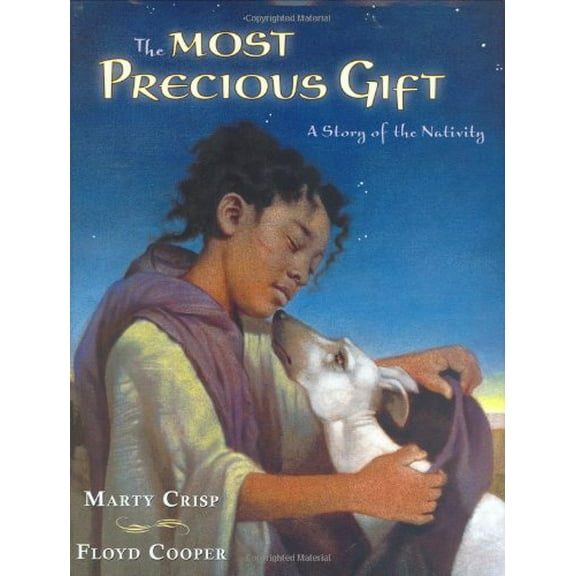 Pre-Owned The Most Precious Gift: A Story of the Nativity (Hardcover) 0399242961 9780399242960