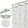 thumbnail image 6 of Decorative Leaf Print Easy Care Fabric Shower Curtain with Reinforced Buttonholes for Bathroom Showers, Stalls, and Bathtubs - Machine Washable - 72" x 72" - White/Stone Gray, 6 of 6