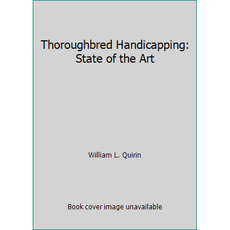 Thoroughbred Handicapping: State of the Art [Hardcover - Used]