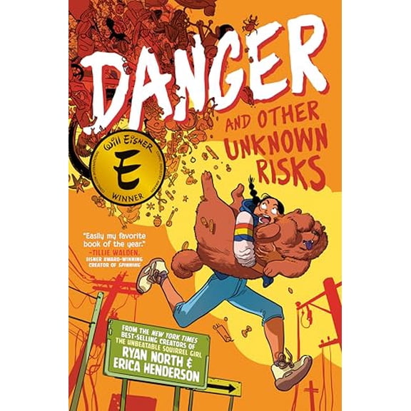 Pre-Owned Danger and Other Unknown Risks: A Graphic Novel (Paperback) 0593224841 9780593224847