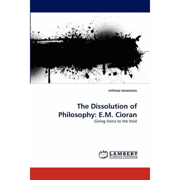 The Dissolution of Philosophy (Paperback)