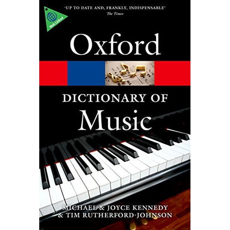 Oxford Quick Reference The Oxford Dictionary of Music, (Paperback