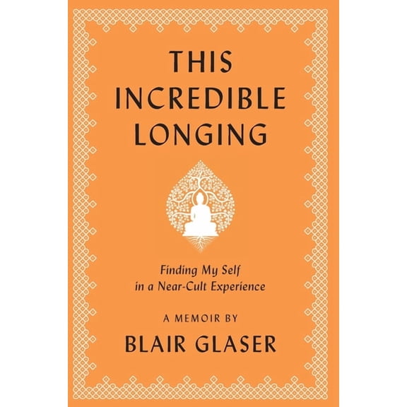 This Incredible Longing, (Paperback)
