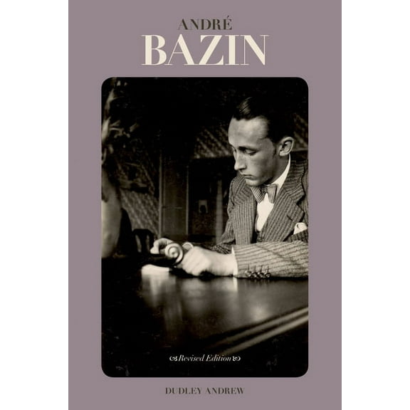 Andre Bazin (Revised), (Paperback)