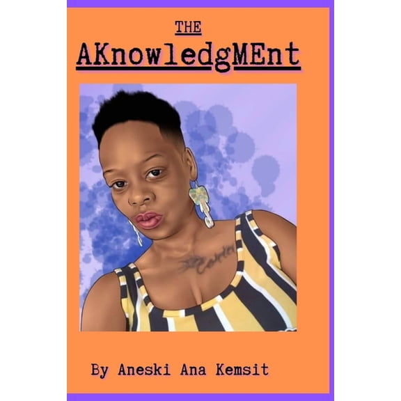 The AKnowledgeMEnt, (Paperback)